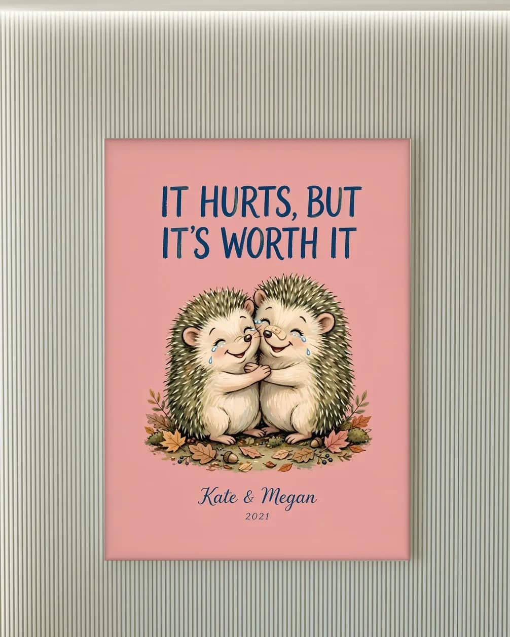 It Hurts, But It's Worth It Personalized Couple Print, personalized couple wall art sample design